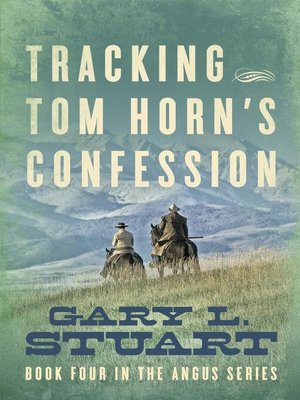 cover image of Tracking Tom Horn's Confession